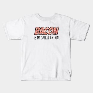 Bacon is my spirit animal Kids T-Shirt